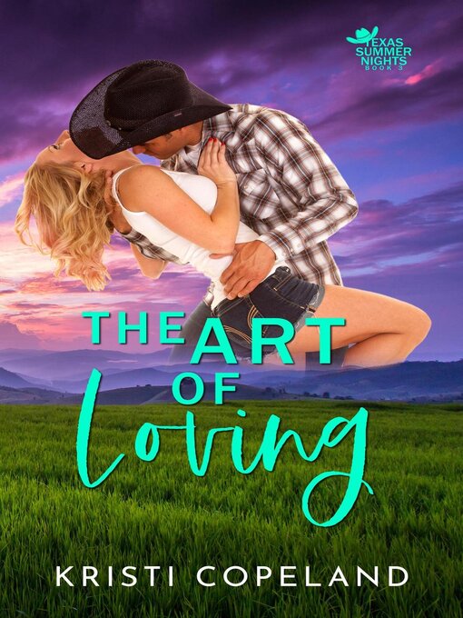 Title details for The Art of Loving by Kristi Copeland - Available